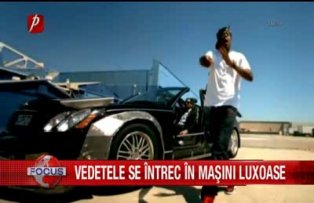 Vedetele se întrec în maşini luxoase