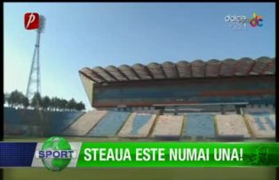 Steaua este numai una!