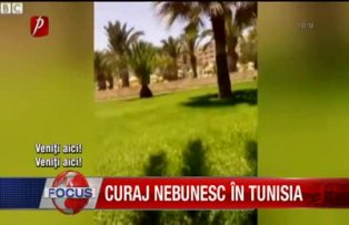 Curaj nebunesc in Tunisia