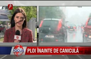 Ploi inainte de canicula