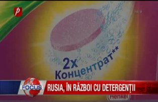 Rusia în razboi cu detergenţii