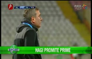 Hagi promite prime