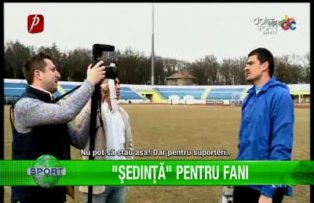 "Şedinţă" pentru fani