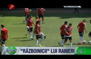 "Războinicii" lui Ranieri