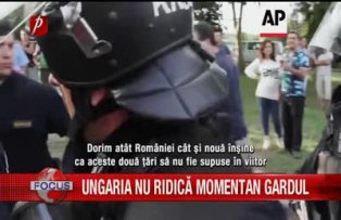 Ungaria nu ridica momentan gardul
