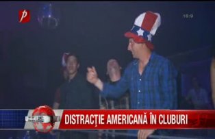 Distractie Americana in cluburi
