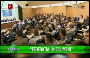 "Federaţia, în faliment!"