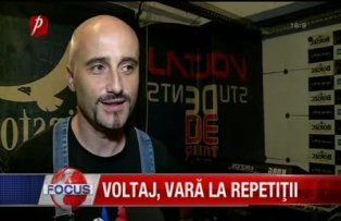 Voltaj, vară la repetiţii