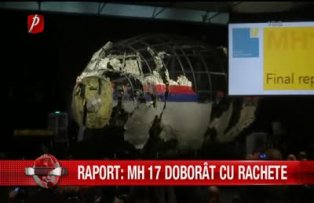 Raport MH17 doborat cu rachete