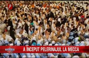 A început pelerinajul la Mecca