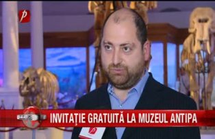 Invitaţie gratuită la Muzeul Antipa