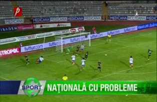 Naţionala cu probleme