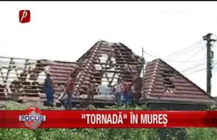 "Tornada" in Mures