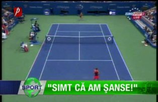 "Simt că am şanse!"