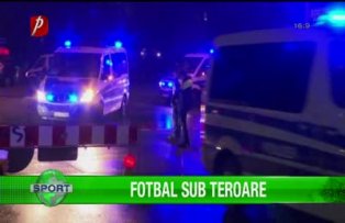 Fotbal sub teroare