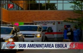 Sub amenintarea Ebola