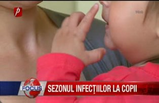 Sezonul infectiilor la copii