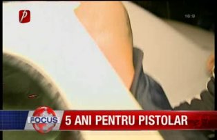 5 ani pentru pistolar