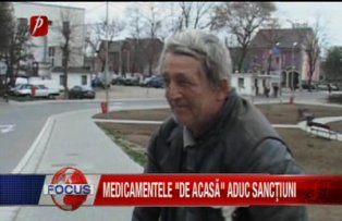 Medicamente de acasa aduc sanctiuni