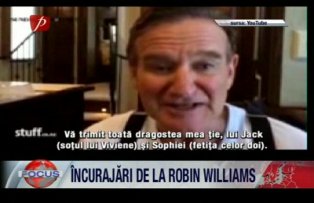 Incurajari de la Robin Williams