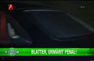 Blatter, urmărit penal!