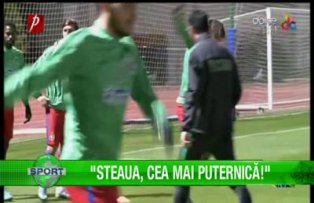 "Steaua, cea mai puternică!"