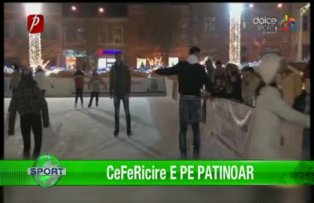CeFeRicire e pe patinoar