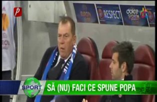 Să (nu) faci ce spune Popa