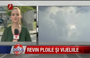 Revin ploile si vijeliile