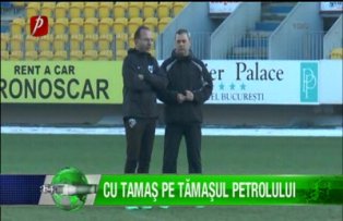 Cu Tamaş pe tămaşul Petrolului