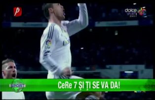 CeRe 7 şi ţi se va da!