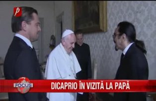 Dicaprio in vizita la Papa