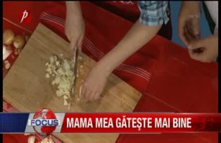 Mama mea gateste mai bine