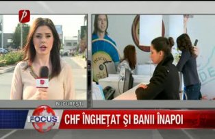 CHF inghetat si banii inapoi