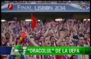 "Oracolul" de la Uefa