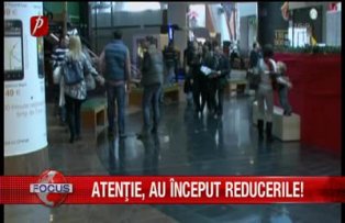 Atentie au inceput reducerile