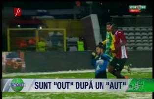 Sunt "out" după un "aut"