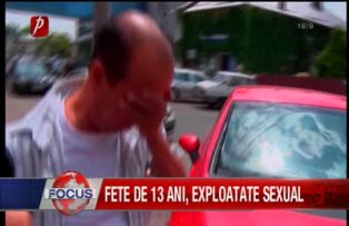Fete de 13 ani exploatate sexual