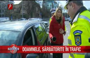 Doamnele, sarbatorite in trafic