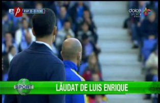 Lăudat de Luis Enrique