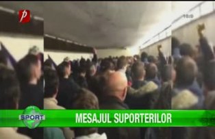 Mesajul suporterilor