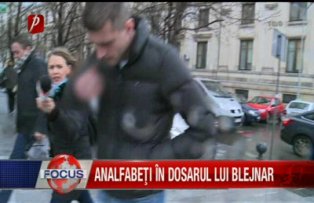 Analfabeti in dosarul lui Blejnar