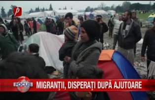 Migranţii, disperaţi după ajutoare