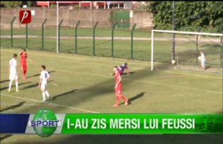 I-au zis mersi lui Feussi