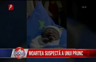 Moartea suspecta a unui prunc