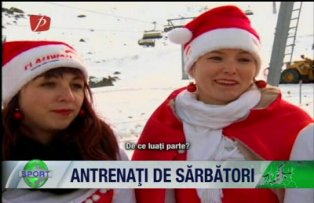 Antrenaţi de Sărbători