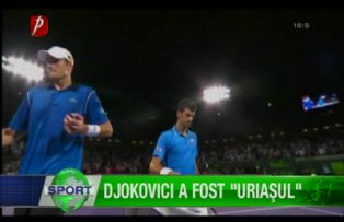 Djokovici a fost "uriaşul"