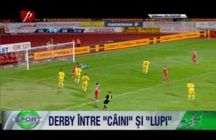 Derby între "câini" şi "lupi"