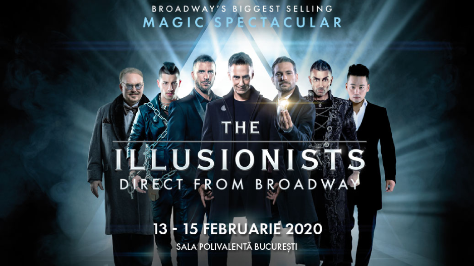 Cei mai mari iluzionişti din lume în premieră la Bucureşti: The Illusionists, în februarie la Sala Polivalentă