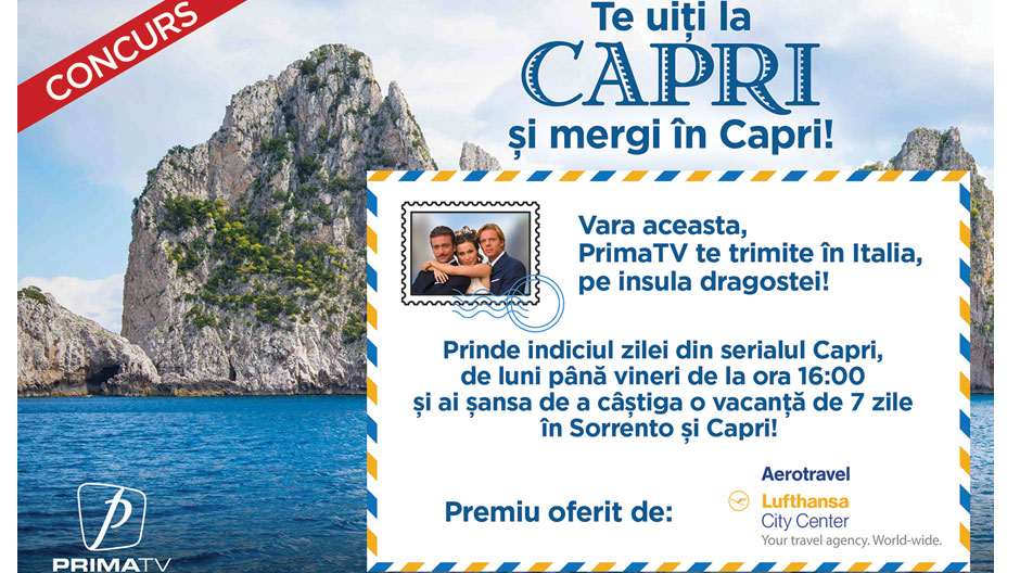 Începe un nou concurs Prima TV. Te trimitem în Italia pe insula dragostei, Capri!